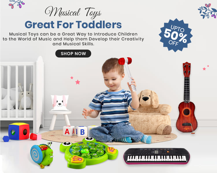 Musical toys for Toddlers